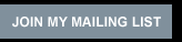 Join My Mailing List